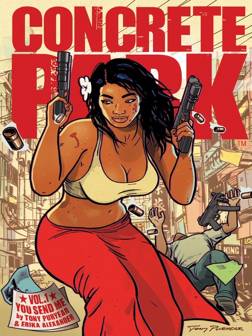 Title details for Concrete Park, Volume 1 by Tony Puryear - Available
